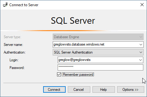 In the Connect to Server dialog box, fields are set to the following settings: Server type, Database Engine (grayed out); Server name, greglowazurevsts.database.windows.net; Authentication, SQL Server Authentication; Login, greglow@greglowvsts; Remember password, selected.